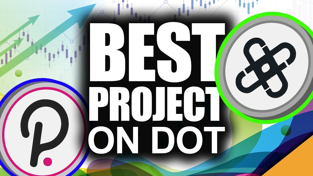 BEST Project On Polkadot (Like DOT, Love CHAINX)