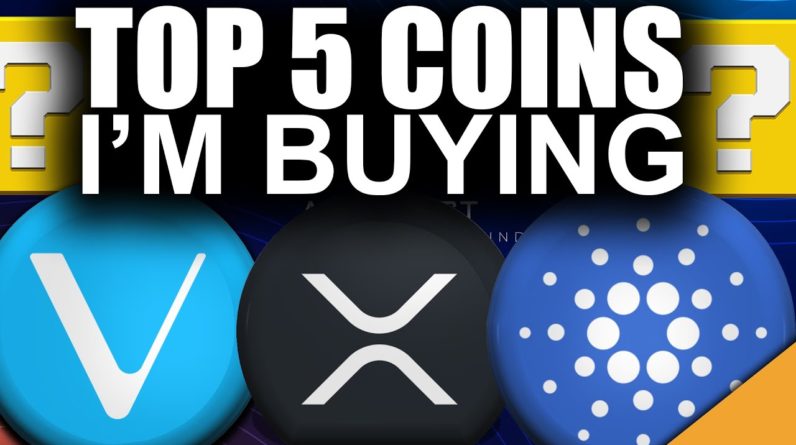 Top 5 Coins I'm BUYING NOW (Best Crypto Gains Ahead)