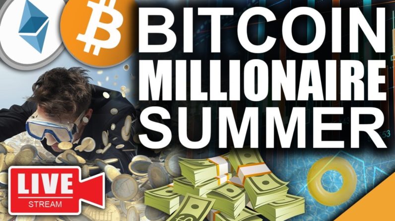 BITCOIN Millionaire Summer (Last Chance Before BTC & ETH BLASTOFF)
