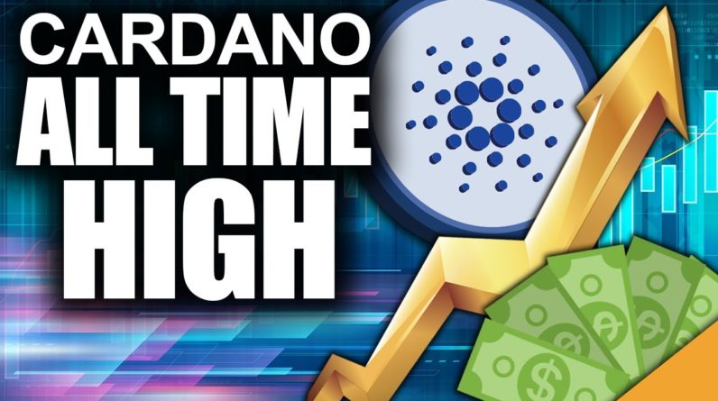 Cardano Update (ALL TIME HIGHS Are Just The Beginning)