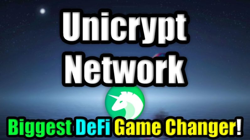 Why Unicrypt is a Game Changer for DeFi Cryptocurrency in 2022 (BIG ANNOUNCEMENT)
