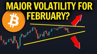 Get Ready Now for Crypto Volatility in February!