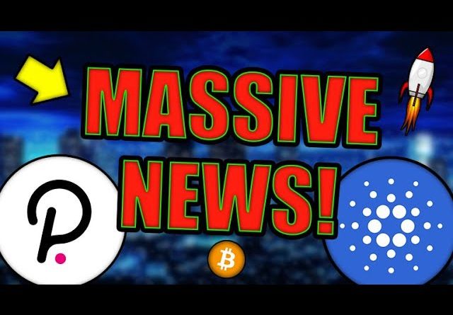 HUGE CARDANO & POLKADOT ADOPTION! CRYPTO NEWS & PREDICTIONS 2022