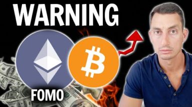 WARNING to Bitcoin Investors: Latest Ethereum FOMO in Crypto