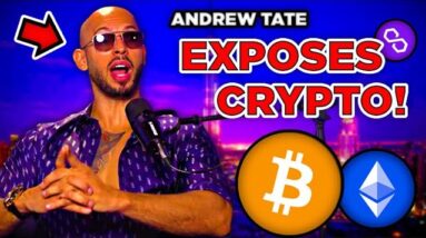Andrew Tate EXPOSES the Crypto Market! Bitcoin Will EXPLODE!