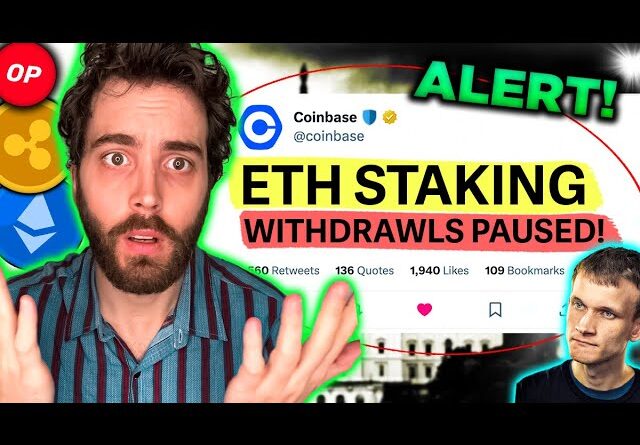 ALERT: Coinbase PAUSES Ethereum Crypto Staking Withdrawals!