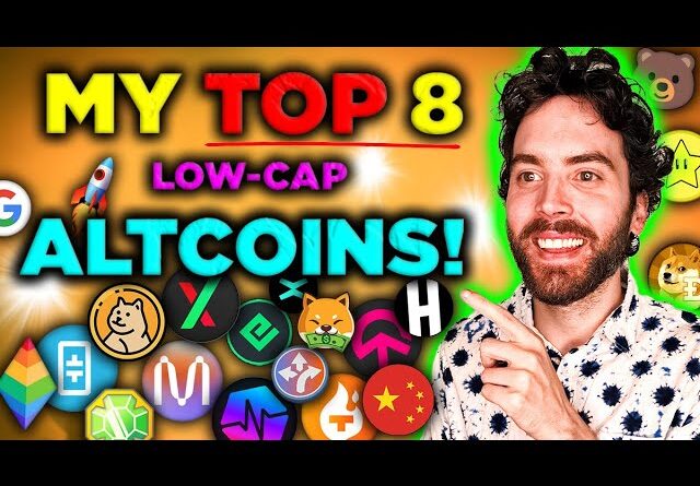 8 LOW-CAP Crypto Coins That MUST Be in Your Portfolio!