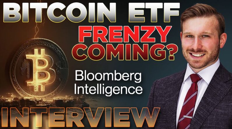Bitcoin ETF Frenzyš„Bloomberg Intelligence INTERVIEW